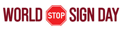 world stop sign day